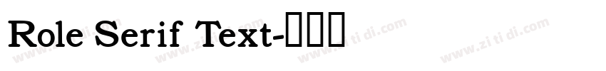 Role Serif Text字体转换 Role Serif Text字体转换